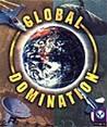 Global Domination