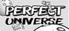 Perfect Universe: Play with Gravity