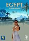 Egypt: The Prophecy Part 1