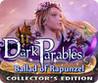 Dark Parables: Ballad of Rapunzel