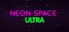 Neon Space ULTRA