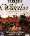 Battleground 8: Prelude to Waterloo