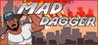 Mad Dagger