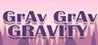 Grav Grav Gravity