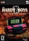 The Hardy Boys: The Perfect Crime