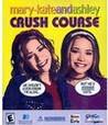 Mary-Kate and Ashley: Crush Course