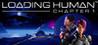 Loading Human: Chapter 1