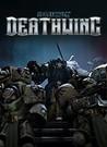 Space Hulk: Deathwing