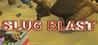 Slug Blast