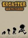 Ergaster And The Habilis