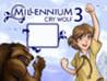 Millennium 3: Cry Wolf