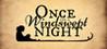 Once on a windswept night