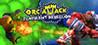 Orc Attack: Flatulent Rebellion