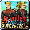 Spandex Force: Superhero U