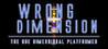 Wrong Dimension: The One Dimensional Platformer