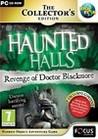 Haunted Halls: Revenge of Doctor Blackmore