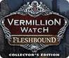 Vermillion Watch: Fleshbound