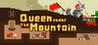 Queen Under The Mountain