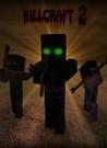 Kill Craft 2