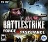 Battlestrike: Force Of Resistance