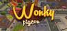 Wonky Pigeon!