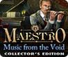Maestro: Music from the Void