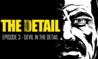 The Detail Episode 3 - The Devil in the Detail