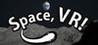 Space, VR!