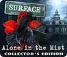 Surface: Alone in the Mist