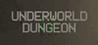 Underworld Dungeon