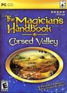 The Magician's Handbook: Cursed Valley