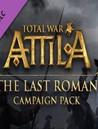 Total War: Attila - The Last Roman Campaign Pack