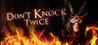 Don't Knock Twice