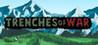 Trenches of War