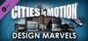 Cities in Motion: Design Marvels