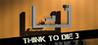 Think To Die 3