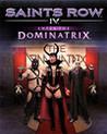 Saints Row IV: Enter the Dominatrix