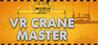 VR Crane Master