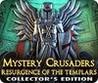 Mystery Crusaders: Resurgence of the Templars