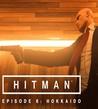 Hitman - Episode 6: Hokkaido
