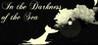 In the Darkness of the Sea