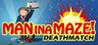 Man in a Maze: Deathmatch