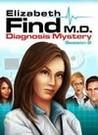 Elizabeth Find MD Diagnosis Mystery Season 2