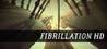 Fibrillation HD