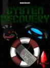 System Recovery