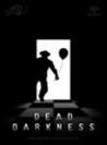 Dead Darkness