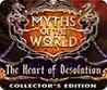 Myths of the World: The Heart of Desolation