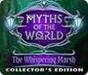Myths of the World: The Whispering Marsh