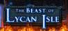 The Beast of Lycan Isle