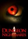 Dungeon Nightmares